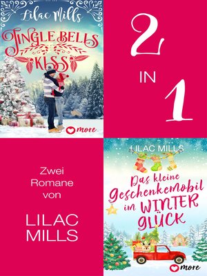 cover image of Jingle Bells Kiss & Das kleine Geschenkemobil im Winterglück